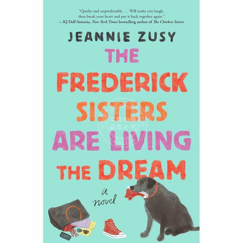 弗雷德里克姐妹实现梦想 英文原版 The Frederick Sisters Are Living the Dream 外国文学小说