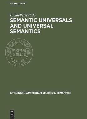 【预售 按需印刷】 Semantic Universals and Universal Semantics