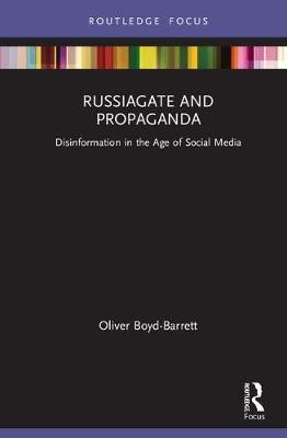 预售 按需印刷 RussiaGate and Propaganda