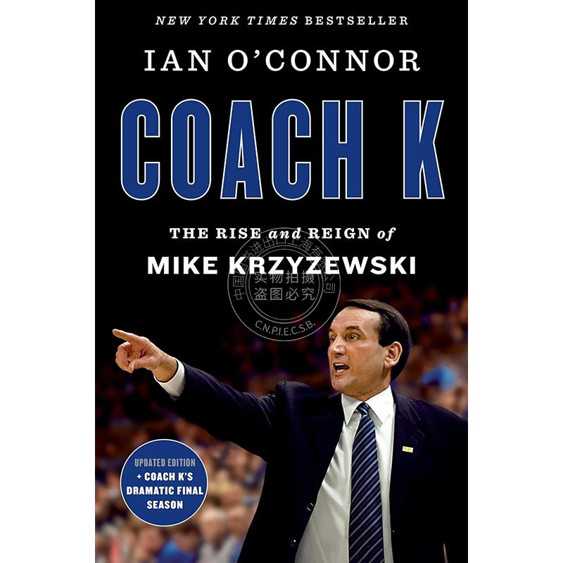 K教练 迈克·沙舍夫斯基的崛起与统治 英文原版 Coach K The Rise and Reign of Mike Krzyzewski
