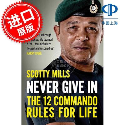 永不妥协 Major Scotty Mills 心理自助 英文原版 Never Give In