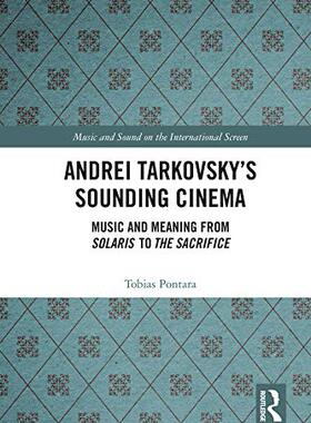 预售 按需印刷 Andrei Tarkovsky s Sounding Cinema