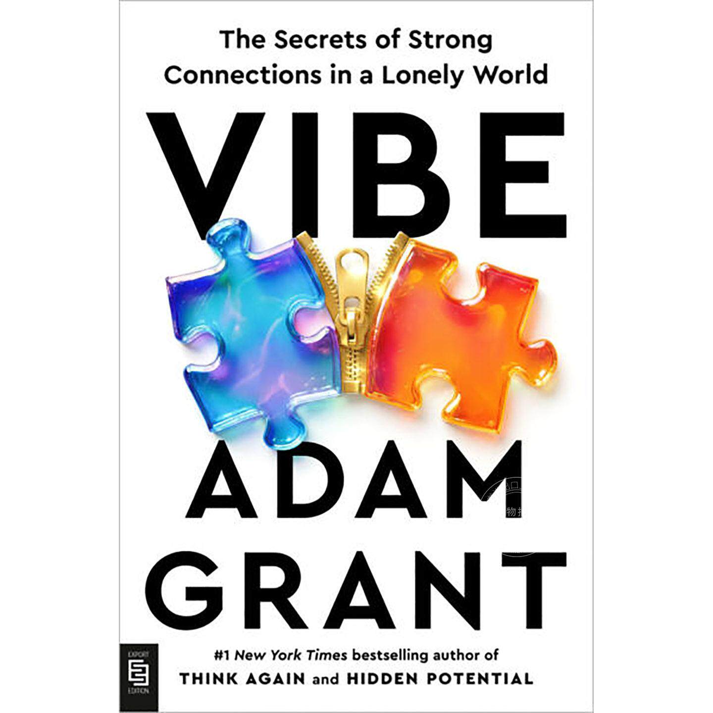 预售 氛围 孤独世界中深厚情感纽带的秘密 亚当·格兰特 Adam Grant 重新思考作者 英文原版 Vibe