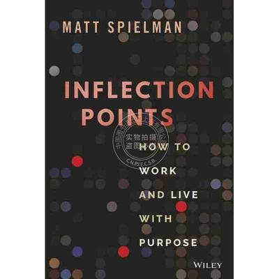 预售 按需印刷拐点：如何有目标地工作与生活Inflection Points: How To Work And Live With Purpose