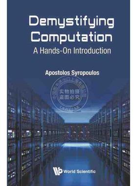 【预售 按需印刷】 解密计算：实践入门DEMYSTIFYING COMPUTATION: A HANDS-ON INTRODUCTION