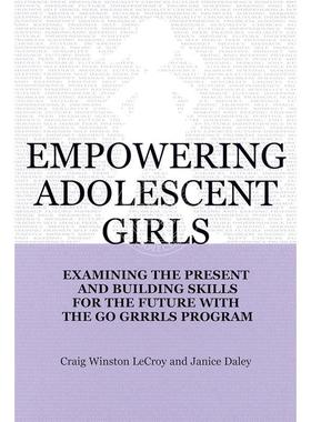 【预售 按需印刷】  Empowering Adolescent Girls