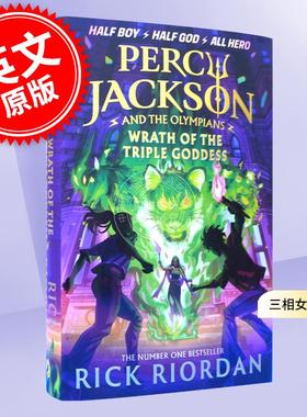 现货 三相女神之怒 波西杰克逊与奥林匹亚诸神 雷克·莱尔顿 青少年读物 英版 英文原版 Percy Jackson and the Olympians: Wrath