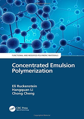 【预售 按需印刷】 Concentrated Emulsion Polymerization