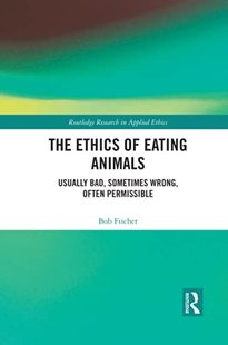 预售 按需印刷 The Ethics of Eating Animals