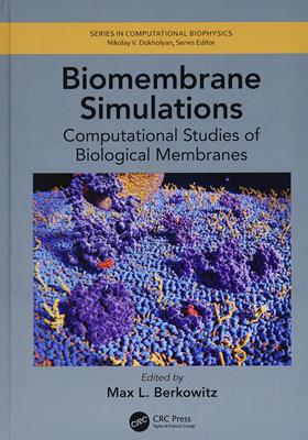 预售 按需印刷 Biomembrane Simulations