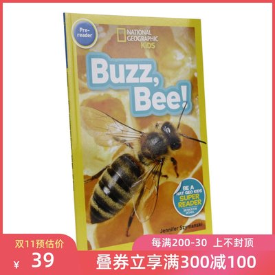 现货 National Geographic Kids Readers Buzz, Bee! 低幼儿童英语启蒙绘本 进口科普教材 国家地理分级阅读初阶