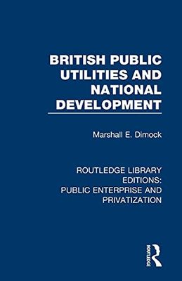 预售 按需印刷 British Public Utilities and National Development