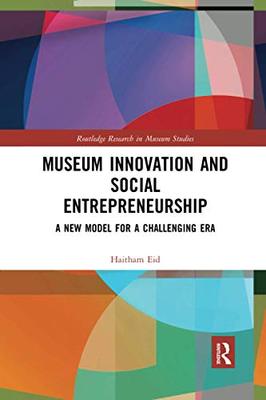 预售 按需印刷 Museum Innovation and Social Entrepreneurship