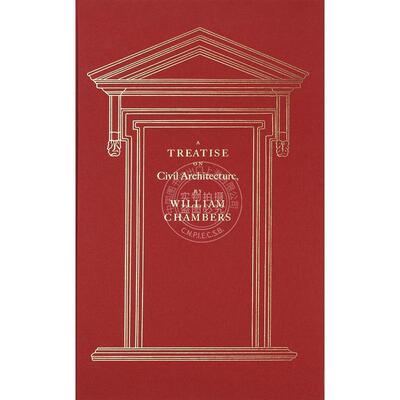 预售 土木建筑论 英文原版 艺术画册 建筑专著A Treatise on Civil Architecture