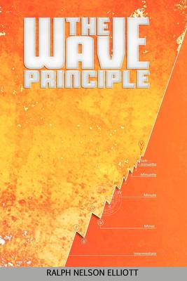 预售 按需印刷 The Wave Principle 波浪原理 Ralph Nelson Elliott 英文原版