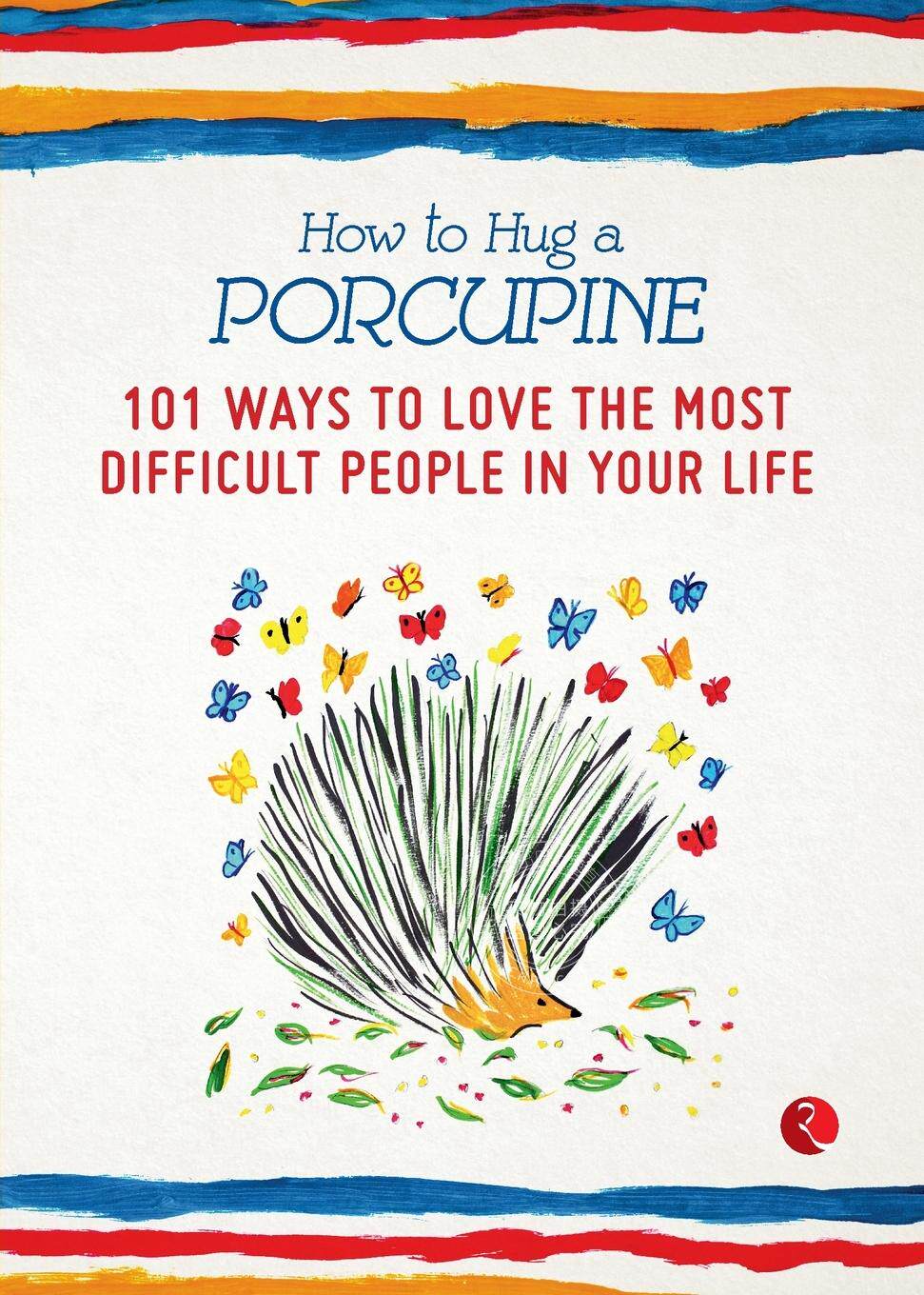 预售 按需印刷 How to Hug a Porcupine