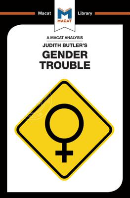 预售 按需印刷 朱迪思&middot;巴特勒的性别问题分析An Analysis of Judith Butler's Gender Trouble