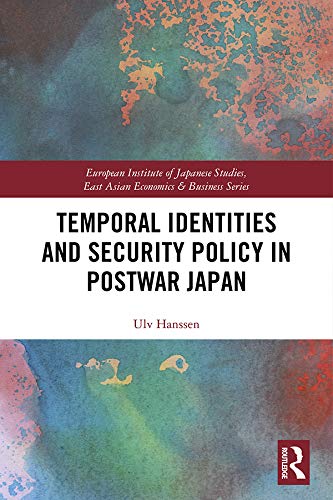 预售 按需印刷 Temporal Identities and Security Policy in Postwar Japan
