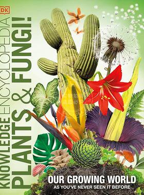 预售 植物和真菌知识百科全书 DK知识百科全书 英文原版 Knowledge Encyclopedia Plants and Fungi!