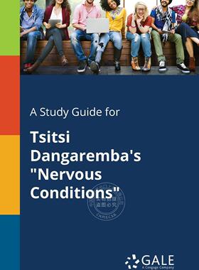预售 按需印刷 A Study Guide for Tsitsi Dangaremba s  Nervous Conditions