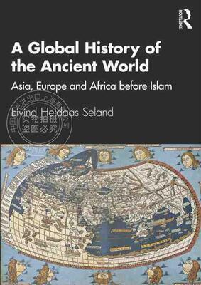 【预售 按需印刷】 A Global History of the Ancient World