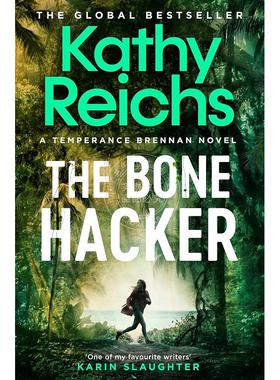 现货 骨骼黑客 Temperance Brennan系列小说 Kathy Reichs 英文原版 The Bone Hacker