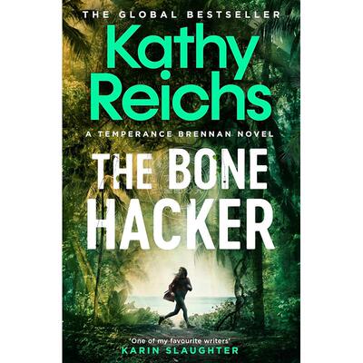 现货 骨骼黑客 Temperance Brennan系列小说 Kathy Reichs 英文原版 The Bone Hacker