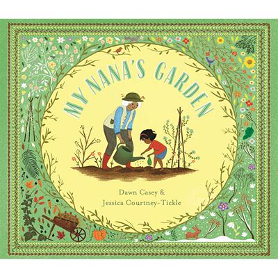 奶奶的花园 田园温情儿童绘本 道恩·凯西 Dawn Casey 英文原版 My Nana's Garden 3-6岁