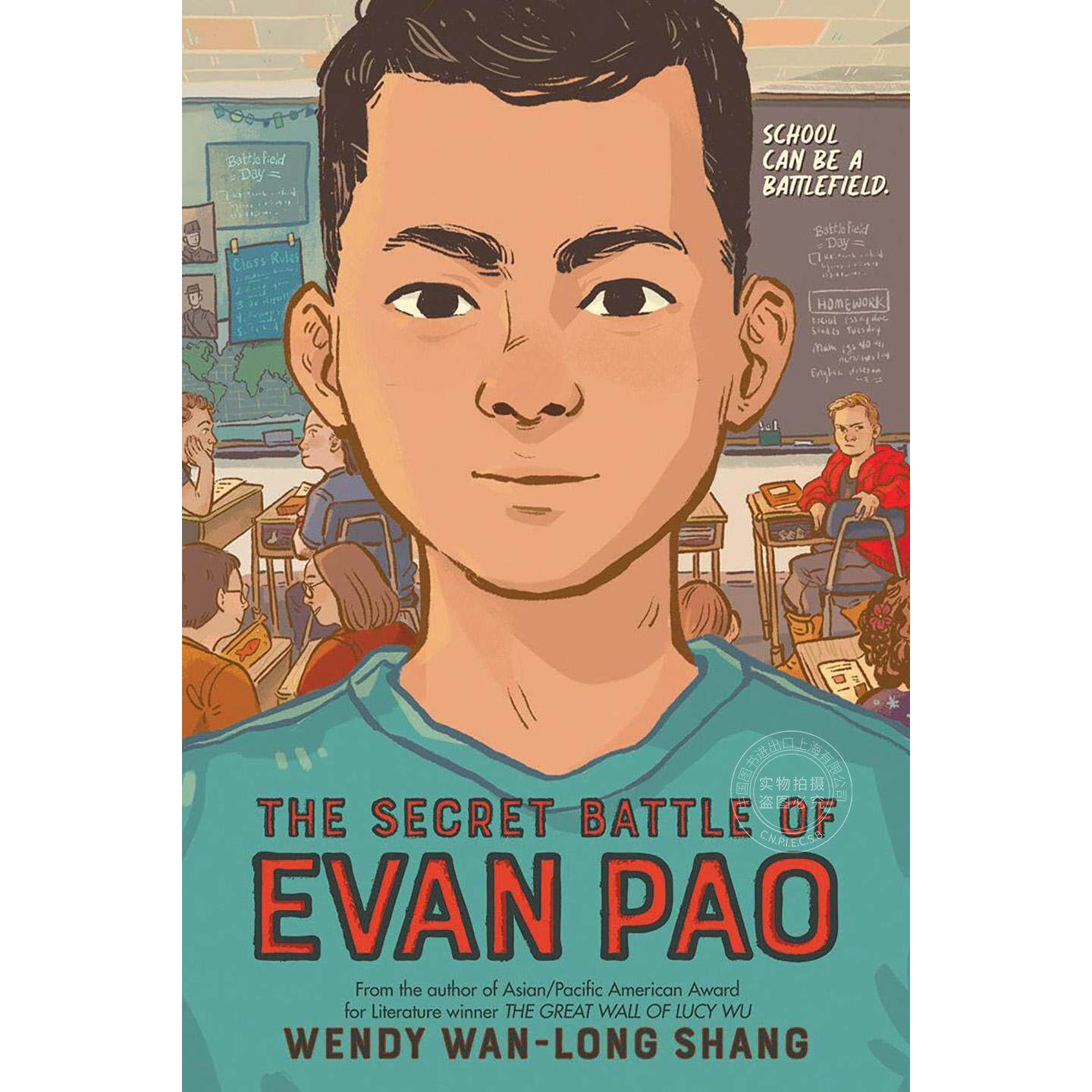 现货 埃文·鲍的秘密之战 Wendy Wan-Long Shang 青少年读物 英文原版 The Secret Battle of Evan Pao 9-12岁