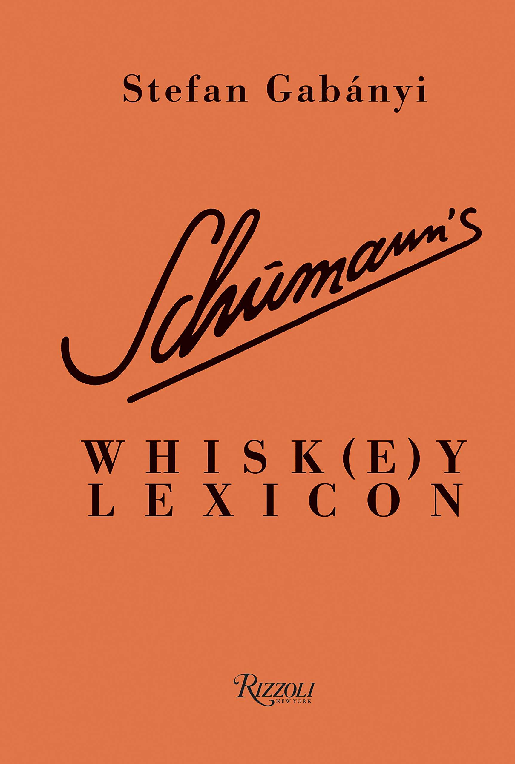 舒曼威士忌词库 威士忌专家  英文原版 schumanns whisk(e)y lexicon