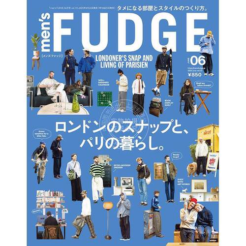 进口日文 时尚杂志 men's FUDGE メンズ ファッジ 2025年6月号 Vol.172 男士时尚穿搭资讯