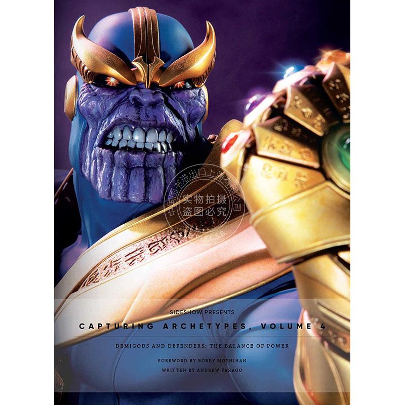 雕像收藏艺术画集4 Andrew Farago 英文原版 Sideshow Collectibles Presents: Capturing Archetypes  Volume 4