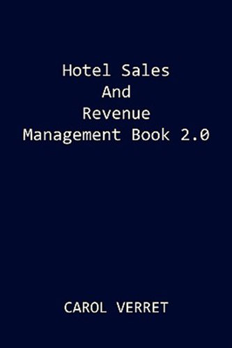 预售 按需印刷 Hotel Sales and Revenue Management Book 2.0