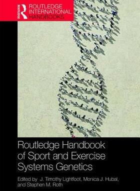 预售 按需印刷 Routledge Handbook of Sport and Exercise Systems Genetics