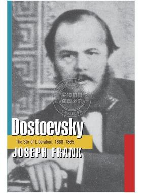 【预售 按需印刷】DostoevskyThe Stir of Liberation  1860-1865陀思妥耶夫斯基：解放战争的搅动，1860-65年 英文原版