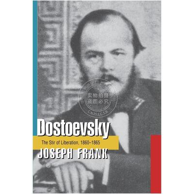 【预售 按需印刷】DostoevskyThe Stir of Liberation  1860-1865陀思妥耶夫斯基：解放战争的搅动，1860-65年 英文原版