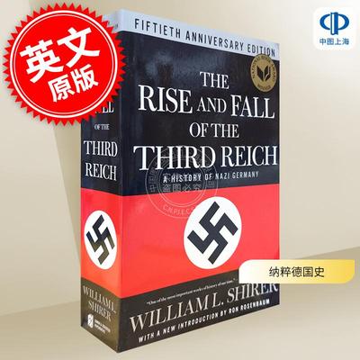 现货 第三帝国的兴亡 纳粹德国史 威廉·夏伊勒 英文原版 The Rise and Fall of the Third Reich A History of Nazi Germany