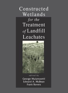 预售 按需印刷 Constructed Wetlands for the Treatment of Landfill Leachates