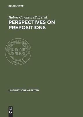 【预售 按需印刷】 Perspectives on Prepositions