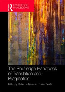 预售 按需印刷 The Routledge Handbook of Translation and Pragmatics