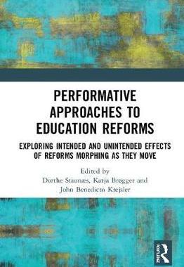 预售 按需印刷 Performative Approaches to Education Reforms