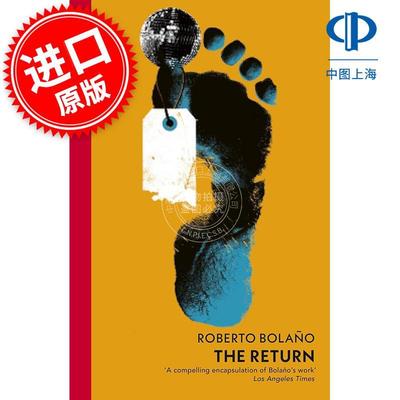 现货 重返暗夜 罗贝托波拉尼奥 Roberto Bolano Vintage Classics系列 英文原版 The Return