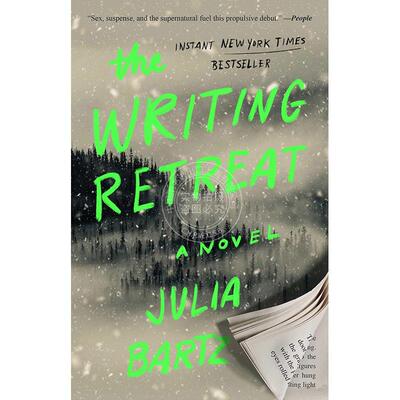现货 写作静修 Julia Bartz 惊悚悬疑小说书 英文原版 The Writing Retreat