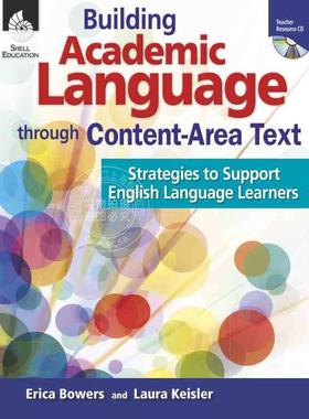 预售 按需印刷 Building Academic Language through Content-Area Text: Strategies to Support ELLs