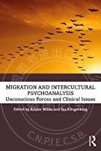 预售 按需印刷 Migration and Intercultural Psychoanalysis