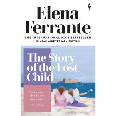 现货 我的天才女友 失踪的孩子 那不勒斯四部曲4 埃莱娜·费兰特 Elena Ferrante 英文原版 My Brilliant Friend: The Story of th