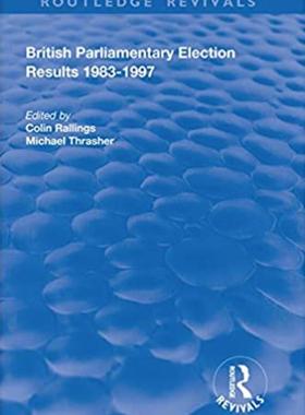 预售 按需印刷 British Parliamentary Election Results 1983 1997