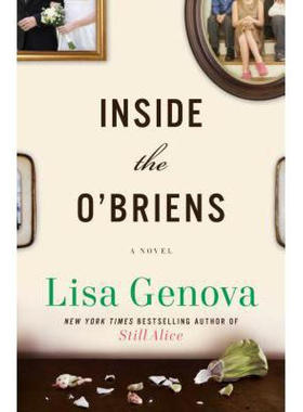 现货 英文原版 Inside the O\'Briens （ Lisa Genova A New York Times bestseller）