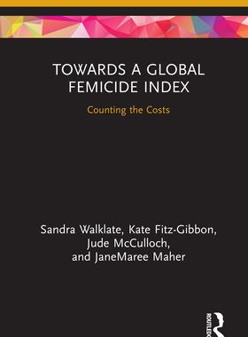 预售 按需印刷 Towards a Global Femicide Index
