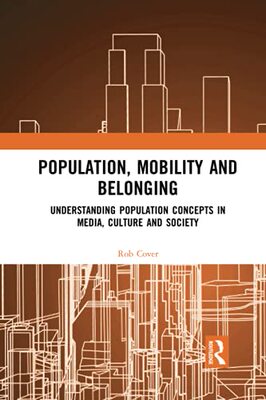 预售 按需印刷 Population, Mobility and Belonging